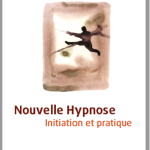 Nouvelle hypnose – Dr Charles Joussellin