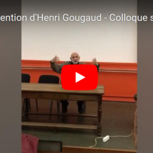 Intervention d’Henri Gougaud lors d’un colloque sur l’hypnothérapie organisé à l’Hôpital de la Pitié-Salpêtrière à Paris – Dr Eric Gibert